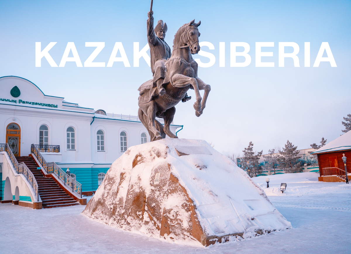 The Forging of a Nation 🇰🇿: Turkic Tales From My Relentless Winter in Siberia ❄️🌬️